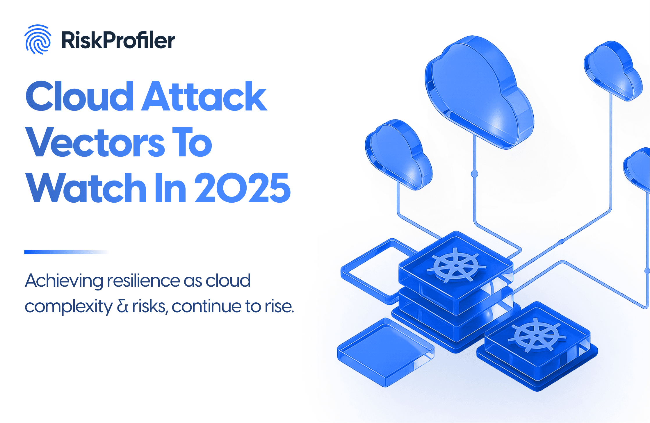 Cloud Attack Vectors To Watch In 2025 illustration