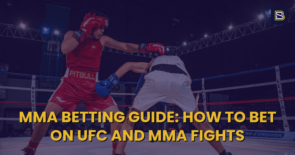 BetSmart article hero image for MMA Betting Guide: How to Bet on UFC and MMA Fights