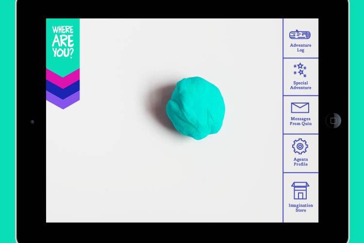 A teal-colored clay ball sits on a white background. Vertical purple lines divide the screen into four sections. From top to bottom: “Adventure Log,” “Special Adventure,” “Messages From Quin,” “Agents Profile,” and “Imagination Store.” A colorful banner on the left reads “WHERE ARE YOU?” in white text.
