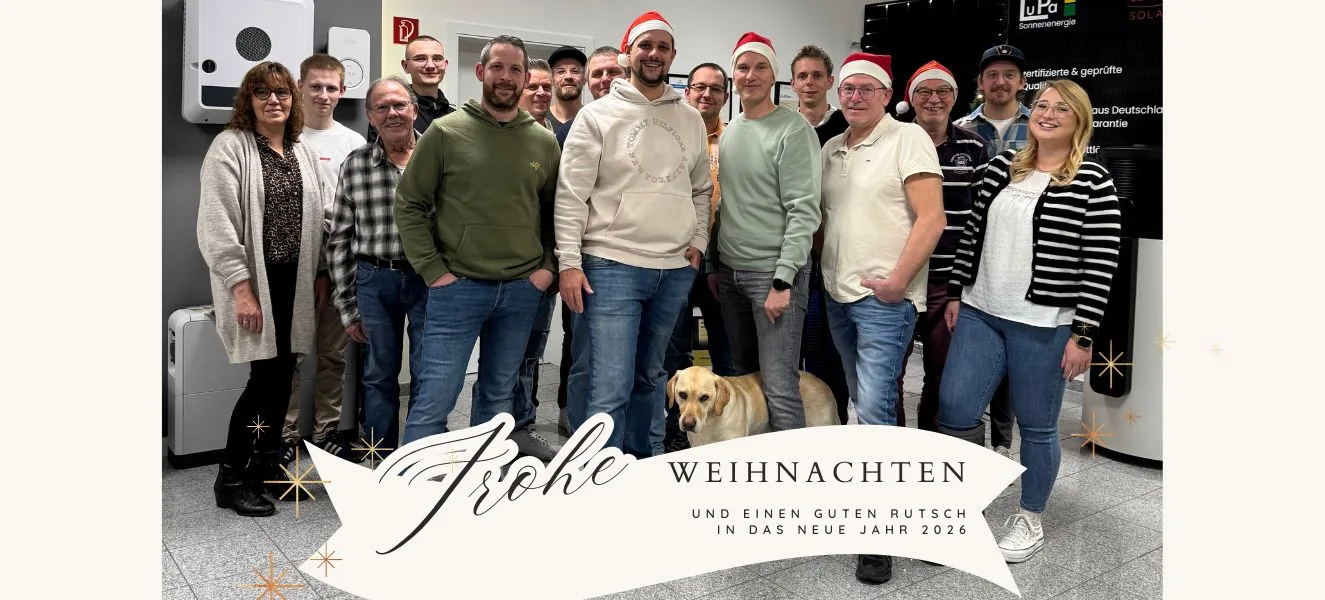 LuPa Sonnenenergie GmbH wünscht frohe Weihnachten und einen guten Rutsch in das neue Jahr 2026