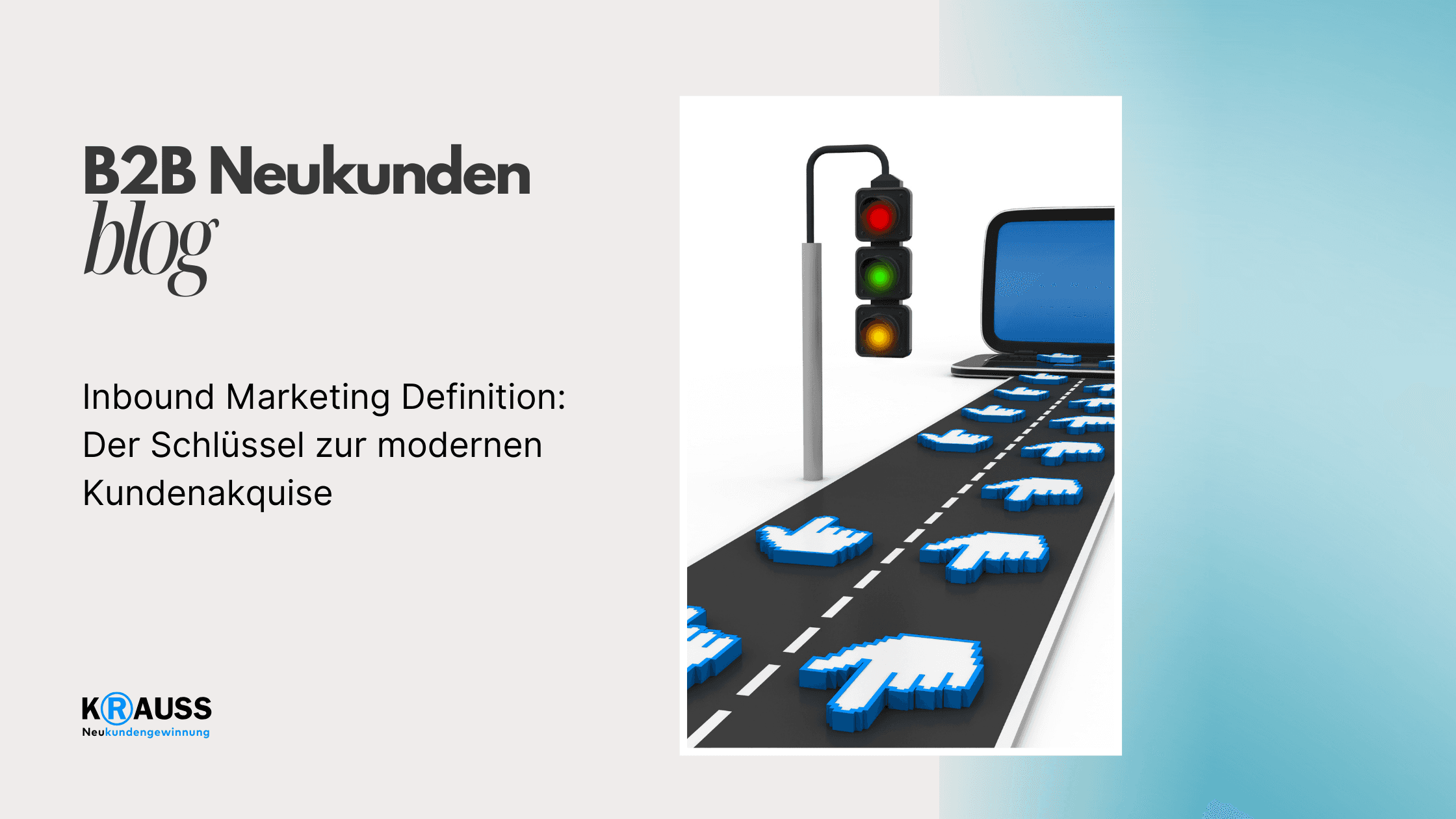 Inbound Marketing Definition: Der Schlüssel zur modernen Kundenakquise