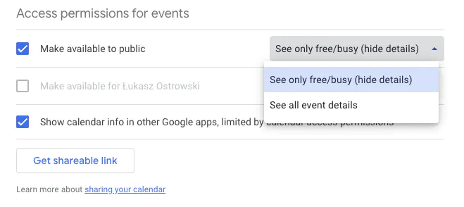 Google Calendar sharing settings: Screenshot showing 'Access permissions for events' with options to make calendar public, set visibility permissions, and generate a shareable link. Demonstrates how to configure Google Calendar for integration with Notion in Lucas Ostrowski's automation guide.