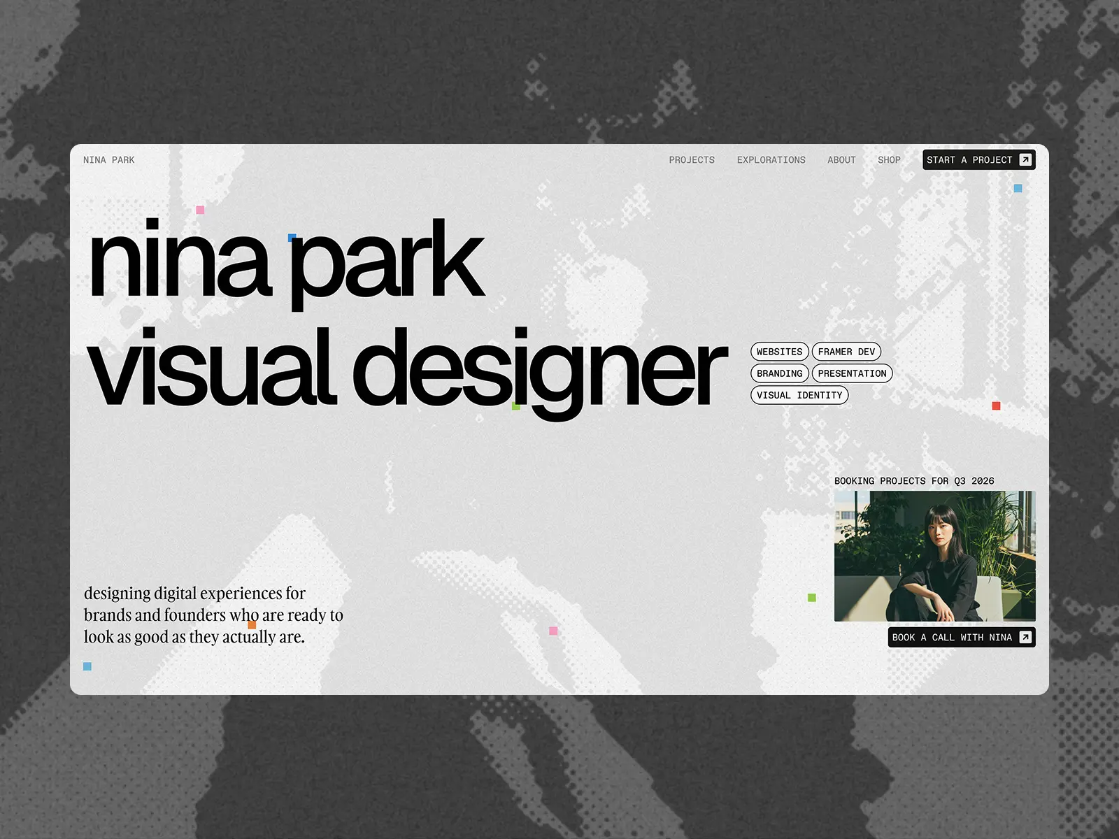 Nina Park visual designer portfolio Framer template with bold typography, project categories and booking call to action