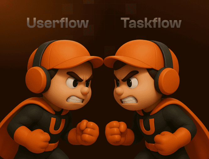Upslide Mascot agressive between each other for Userflow vs Taskflow