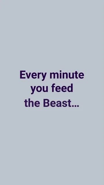 Opens on the line “Every minute you feed the Beast…”