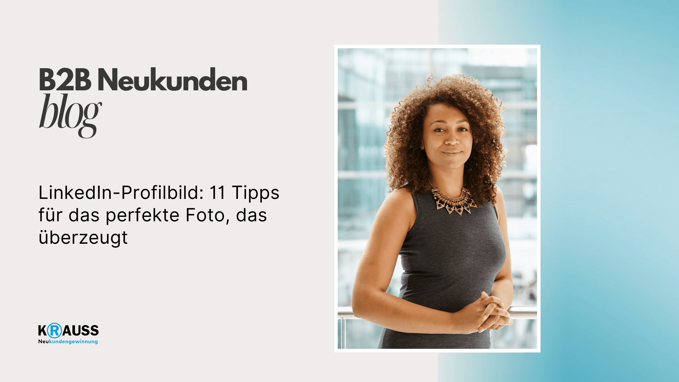 LinkedIn-Profilbild: 11 Tipps für das perfekte Foto, das überzeugt