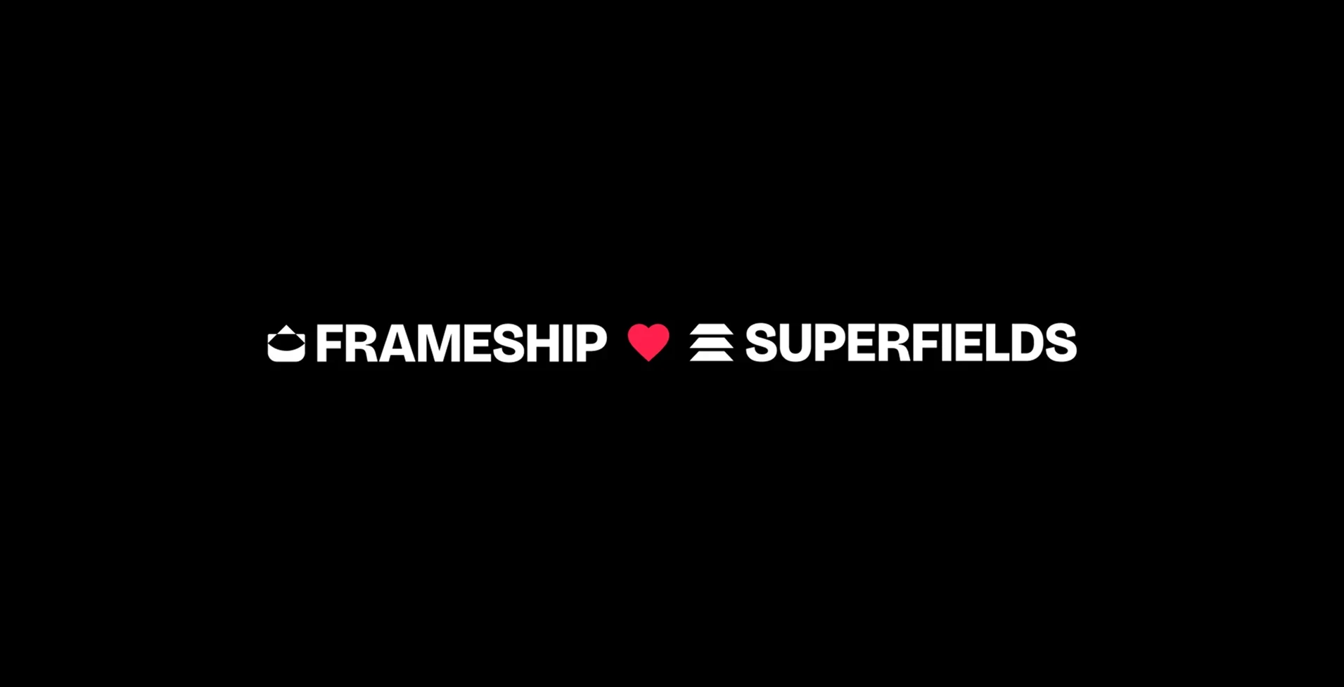 Intégration de Superfields à Frameship
