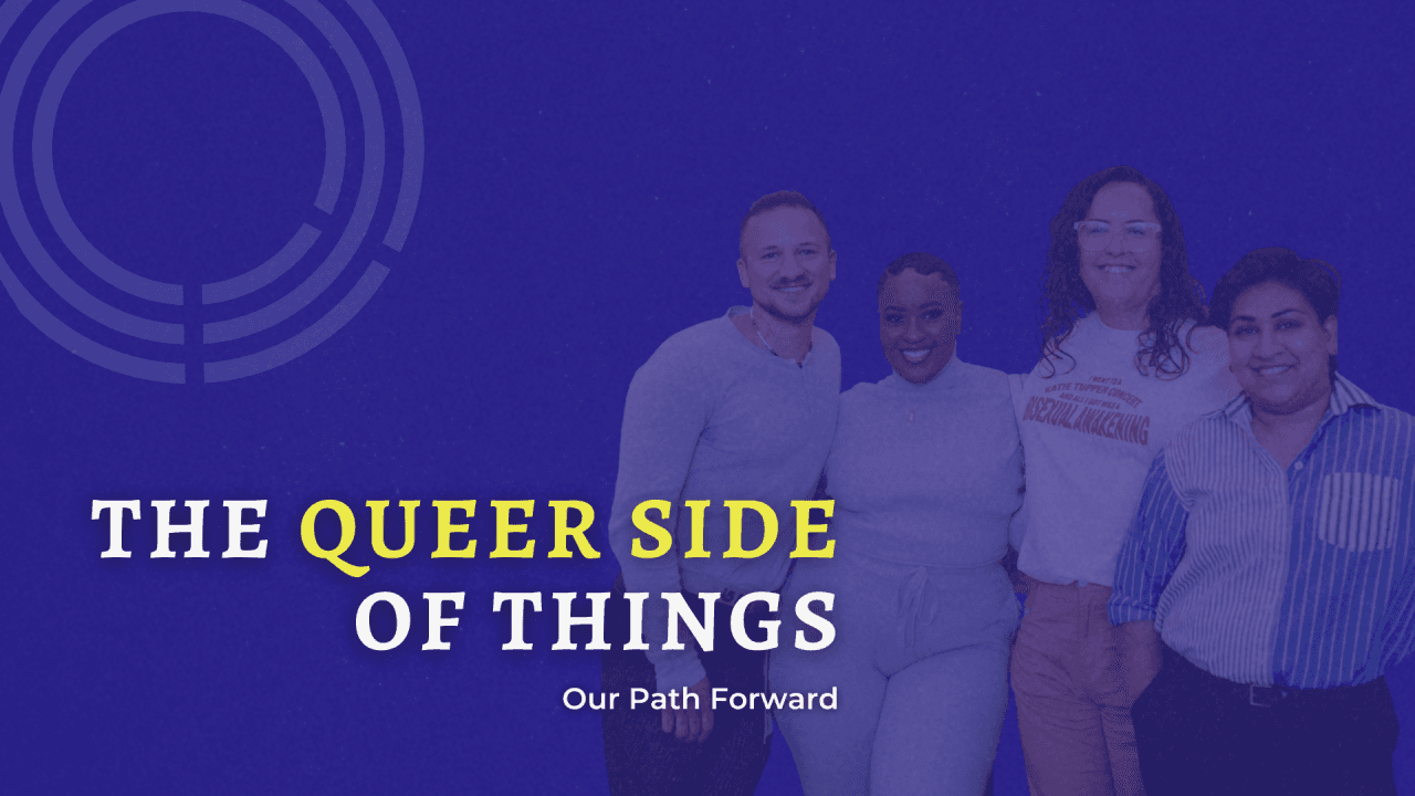 A vibrant blue background with four people posing together, text reads "The Queen Side of Things."