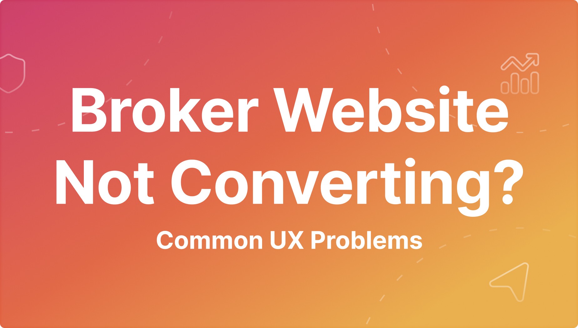 How to Improve Forex Broker Website Conversion (UX Fixes That Work)