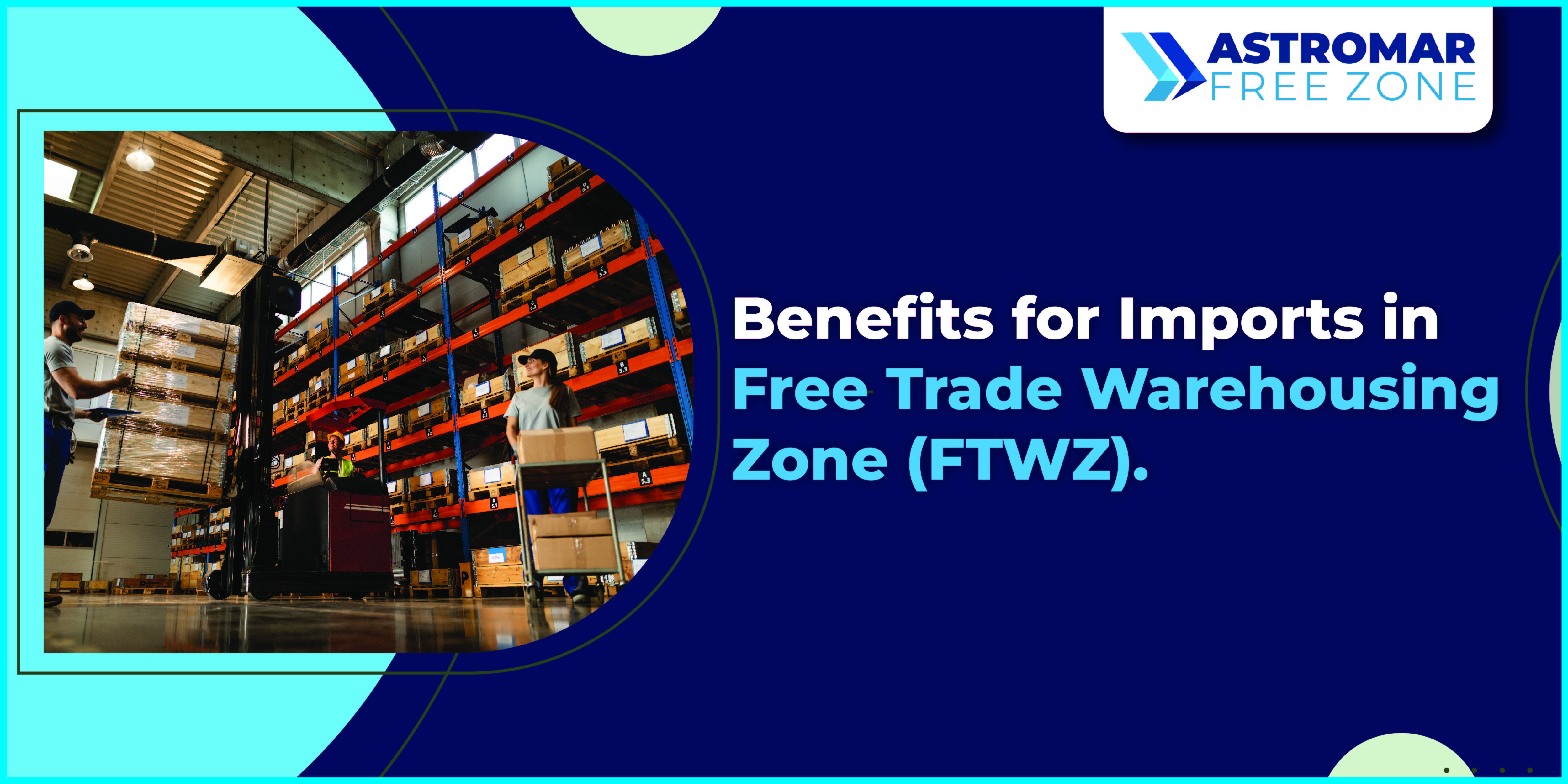 Benefits for Imports in Free Trade Zone