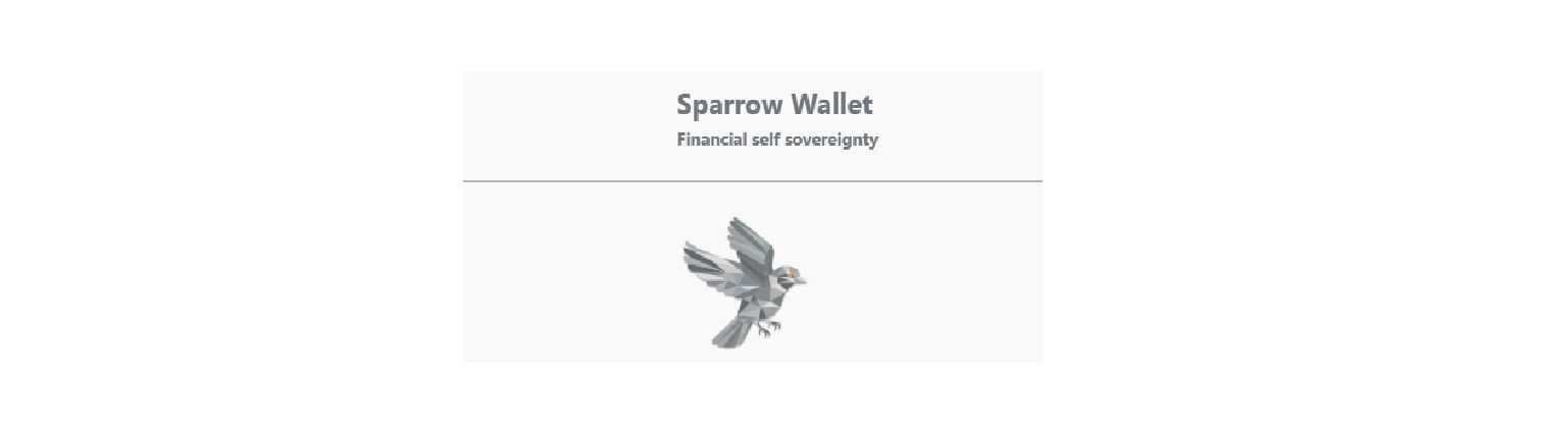 Best Self Custody Wallets, Sparrow Wallet.jpg