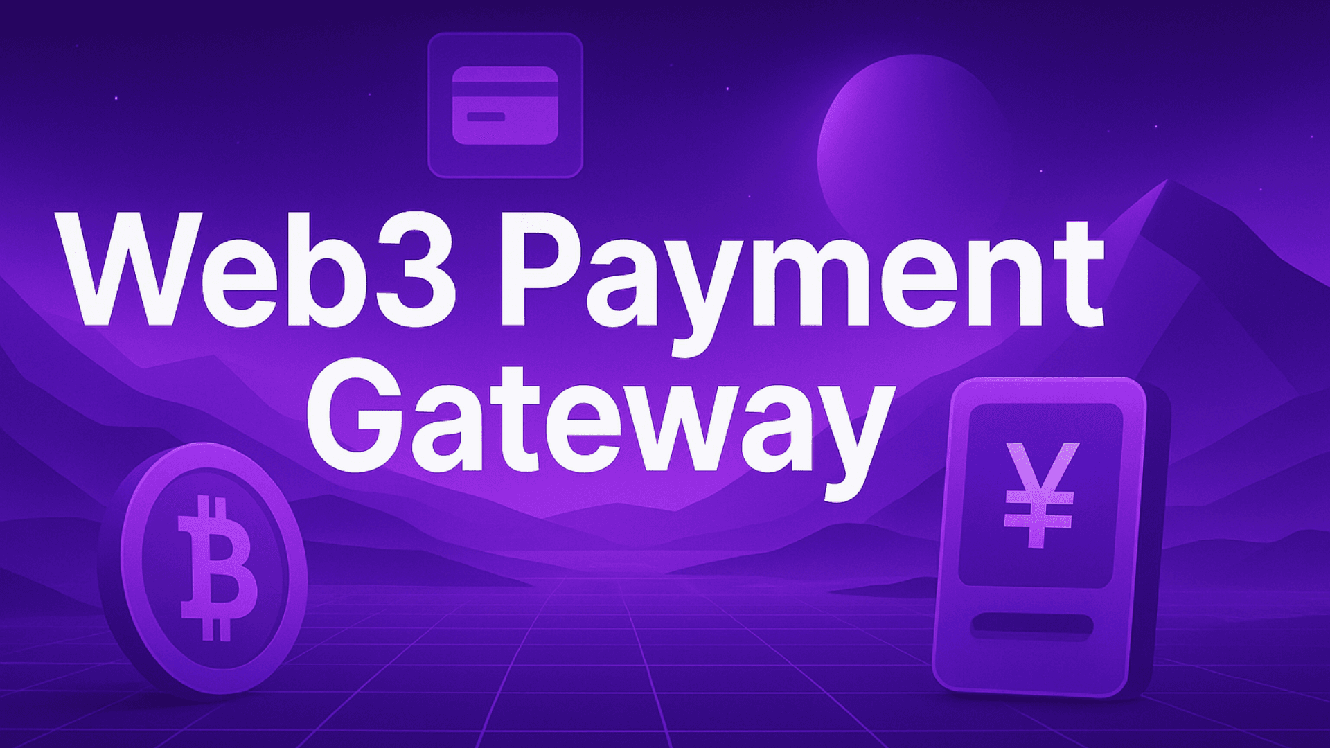 Web3 Payment Gateway