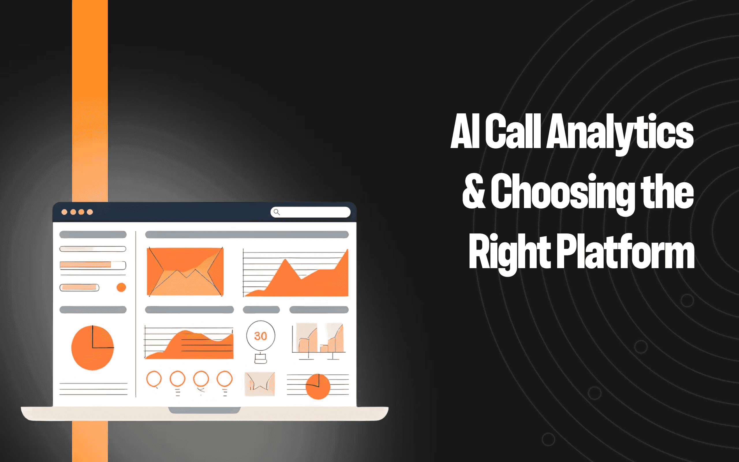 AI call analytics: a guide to choosing the right platform