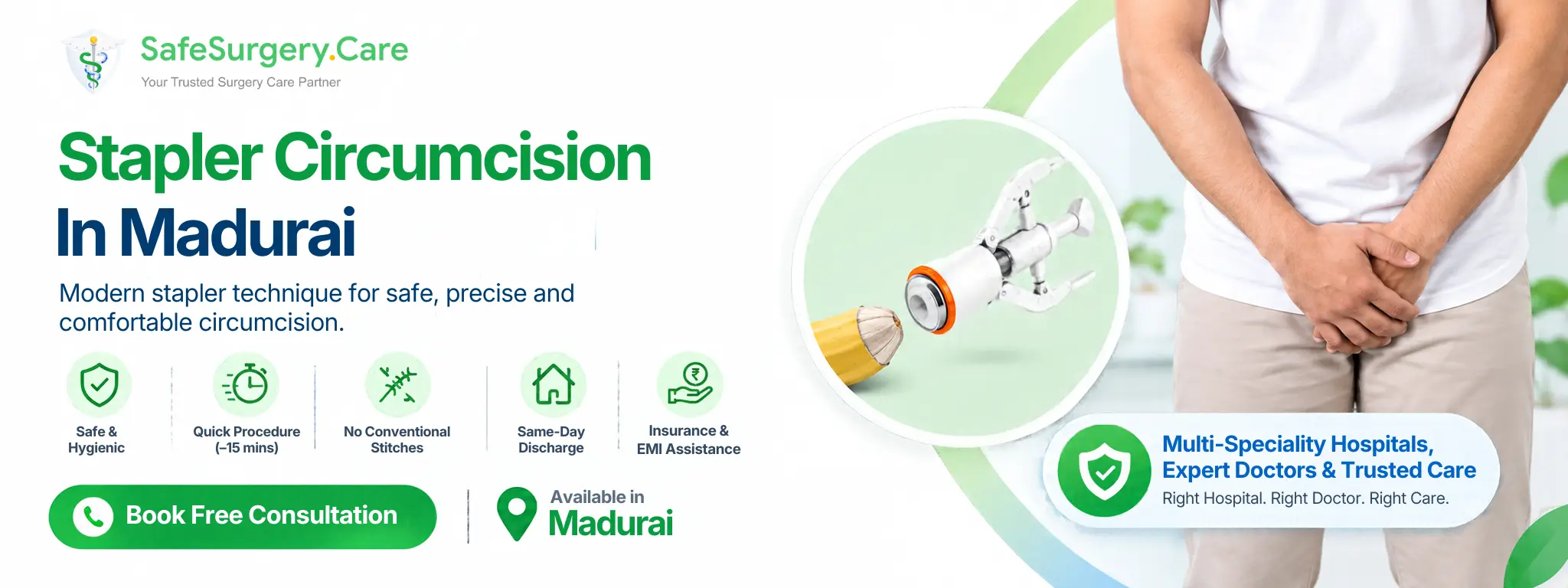 Stapler circumcision treatment consultation in Madurai
