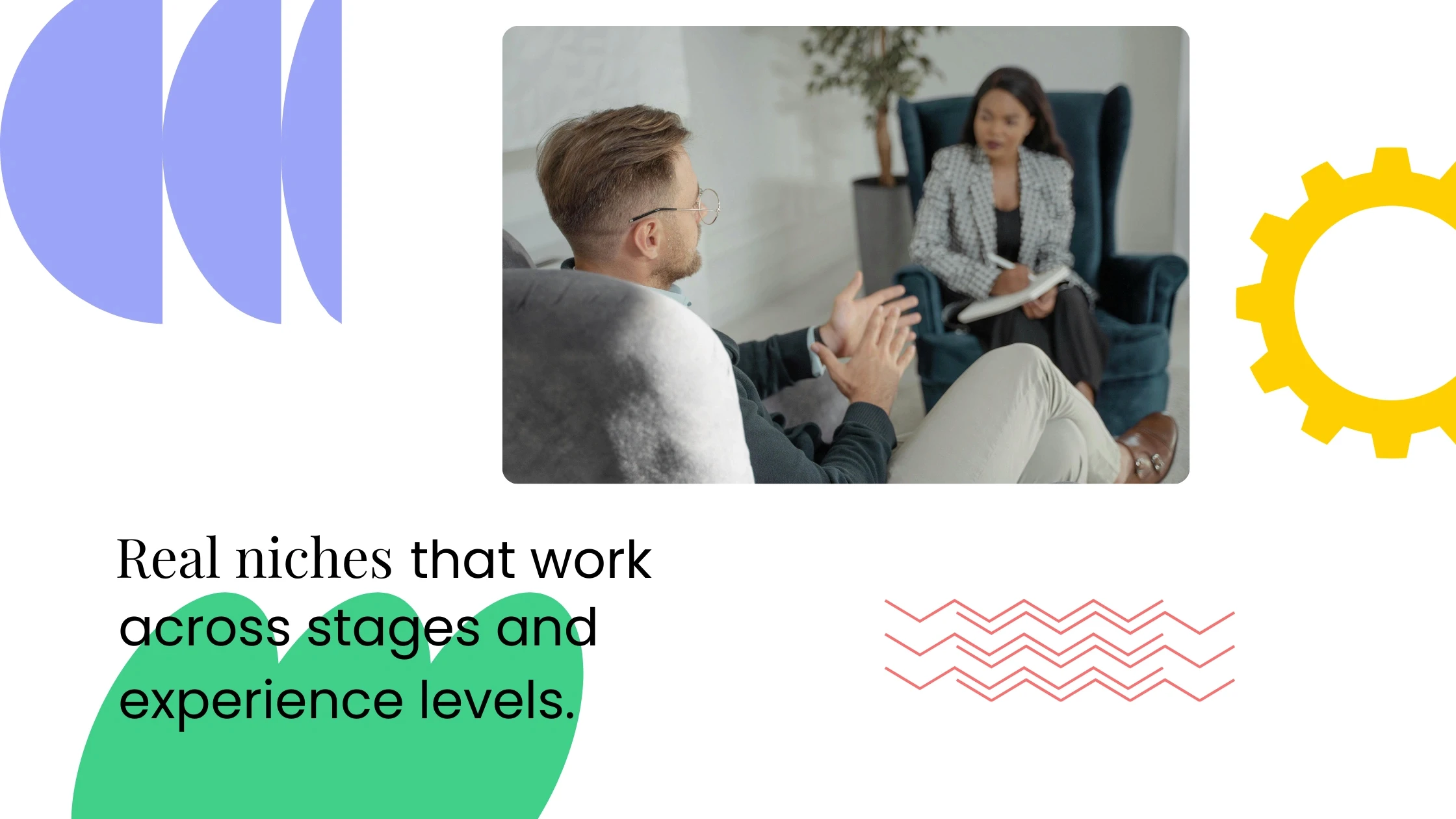 Coach and client in a seated conversation, with graphic elements and text about niches working across stages and experience levels.