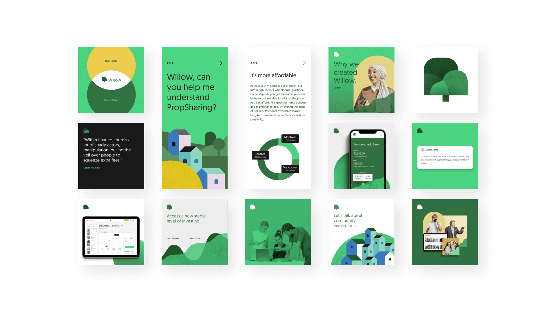 A grid layout featuring social media marketing templates for Willow, showcasing a cohesive brand identity. The templates include a mix of educational content about ‘PropSharing,’ data visualizations comparing real estate opportunities in cities like Toronto, Montreal, and Vancouver, and screens from the Willow platform highlighting user accounts and investment tracking. Other templates feature testimonials, community-focused messaging, and vibrant illustrations of homes, all unified by a green-centric color palette. These designs are crafted to communicate key brand messages effectively across digital platforms.