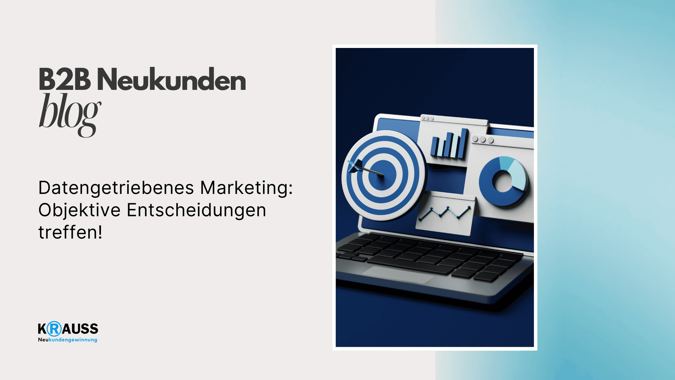 Datengetriebenes Marketing: Objektive Entscheidungen treffen!