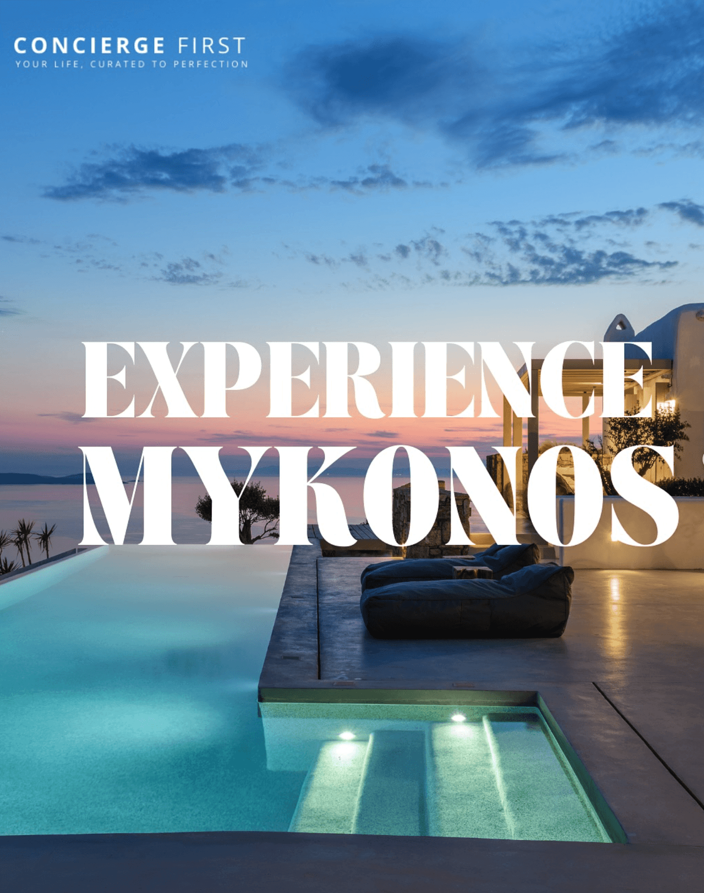Concierge First ad: "Experience Mykonos" with a pool, luxury seating, and a beautiful ocean sunset view.