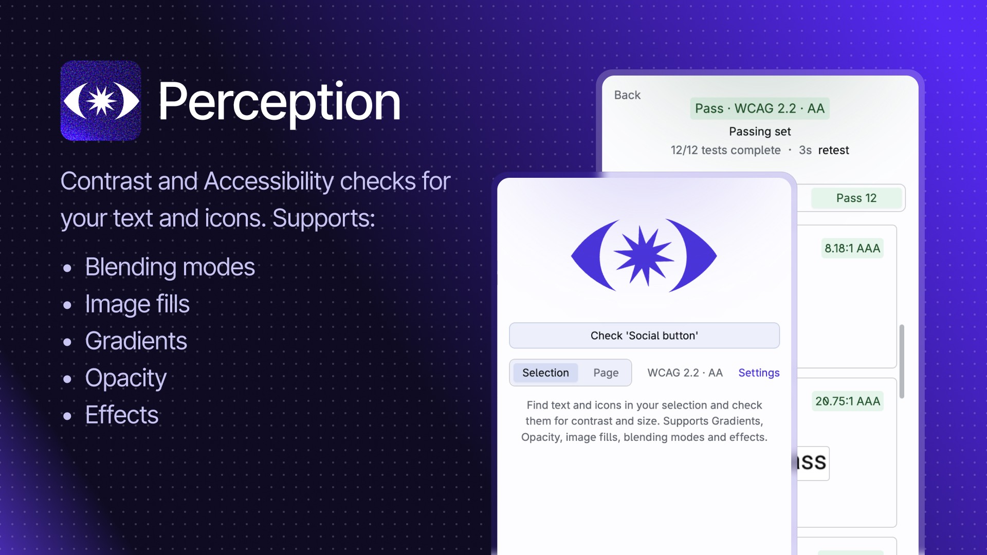 Perception - find text and icons in your selection and check them for contrast and size.