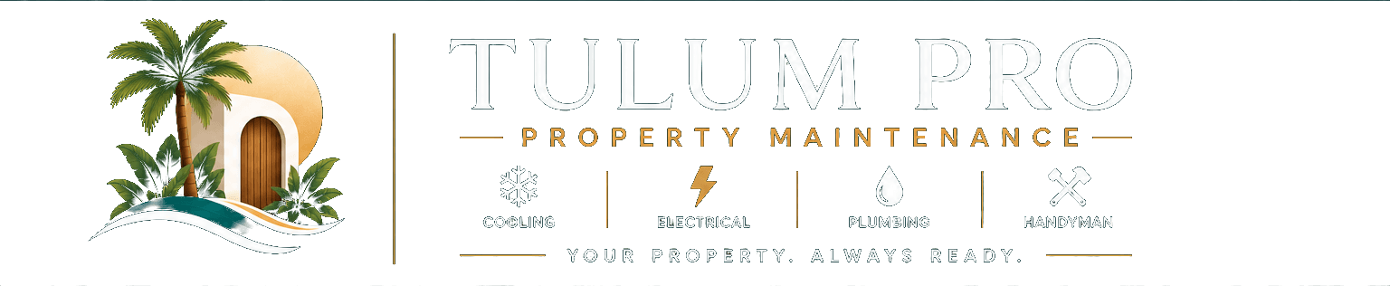 Tulum Pro Property Maintenance