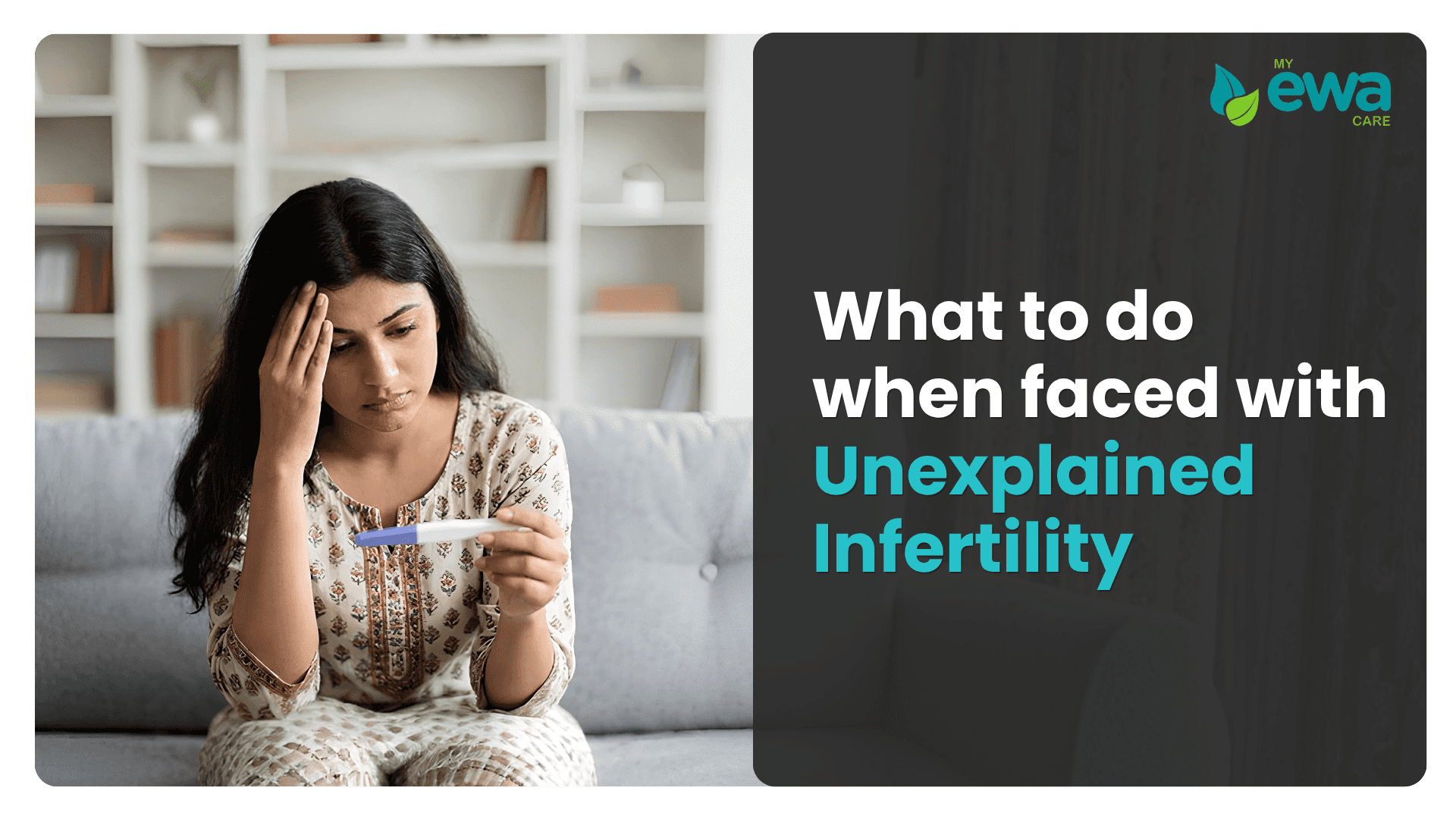 What to do for unexplained infertility