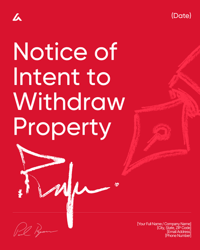 Notice of Intent to Withdraw Property