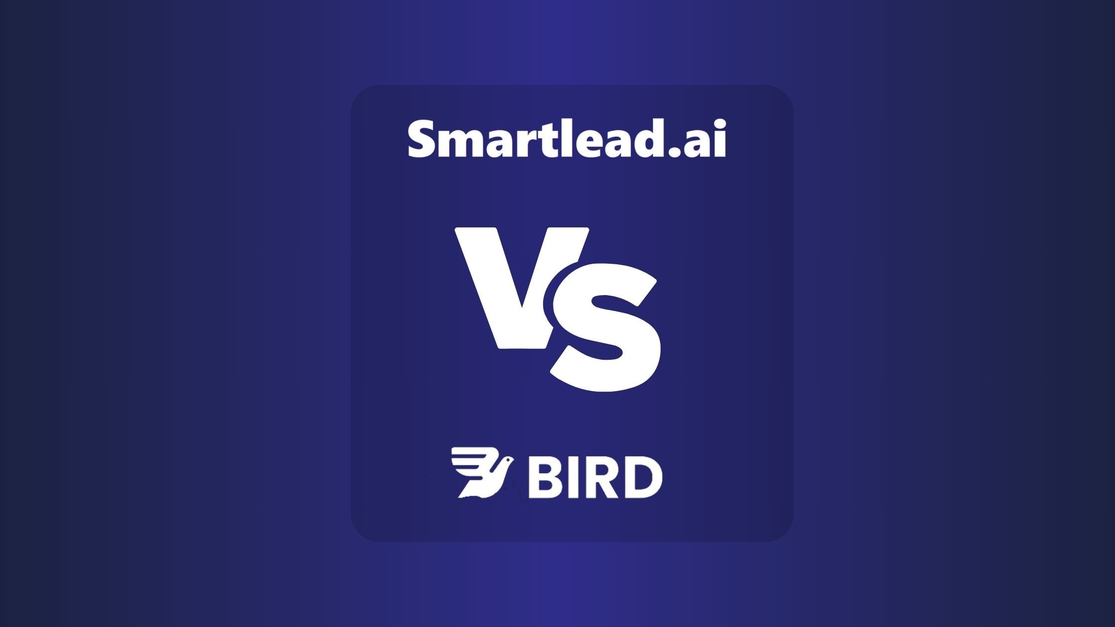 Smartlead vs Bird.com