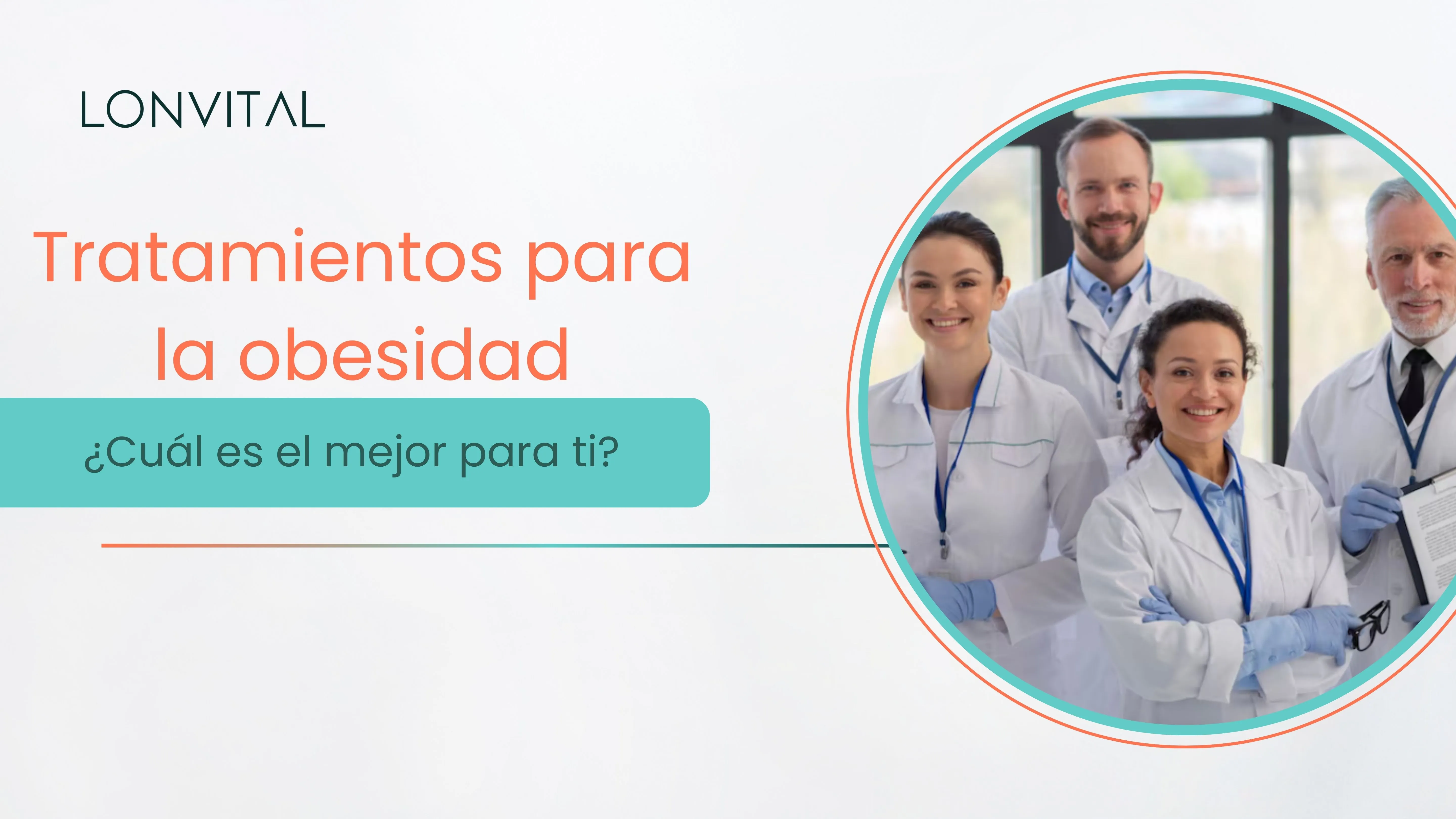 Tratamientos para la obesidad: ¿Cuáles existen y cuál es el mejor para ti?