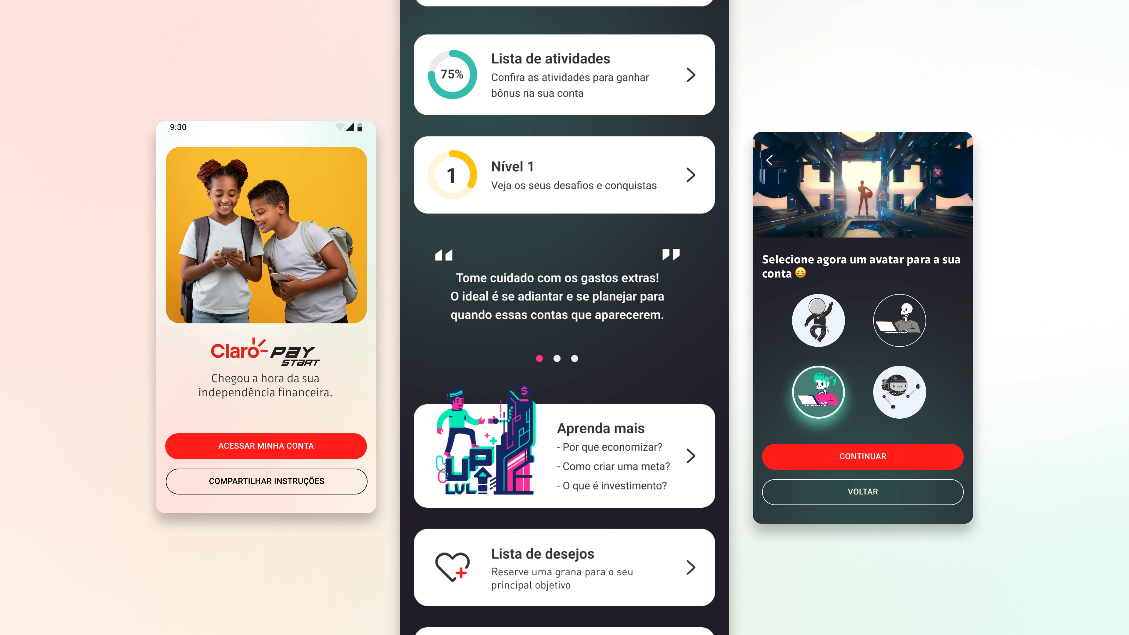 Mockup of three screens from a kids financial app. The first screen shows the Claro Pay Start onboarding with an educational illustration and a continue button. The second displays the account dashboard with balance, earnings, financial actions, and shortcuts such as PIX and payments. The third presents the app theme selection screen with illustrated options and a confirmation button.