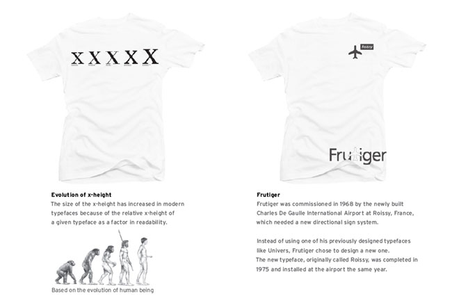 The image presents two white t-shirts side by side, each with distinct designs. On the left, a t-shirt features the text "XXX" in bold, black, uppercase letters across the back. Below it, a caption reads "Evolution of x-height: The size of the x-height has increased in modern typefaces because of the relative x-height of a given typeface as a factor in readability." Beneath this text is an illustration of early human figures ascending in height from left to right, progressing from ape-like forms to modern humans. On the right, a t-shirt displays the word "Frutiger" in black text across the back. Below it, a caption reads "Frutiger: Commissioned in 1968 by the newly built Charles De Gaulle International Airport at Roissy, France, which needed a new directional sign system. Instead of using one of his previously designed typefaces like Univers, Frutiger chose to design a new one. The new typeface, originally called Roissy, was completed in 1975 and installed at the airport the same year."