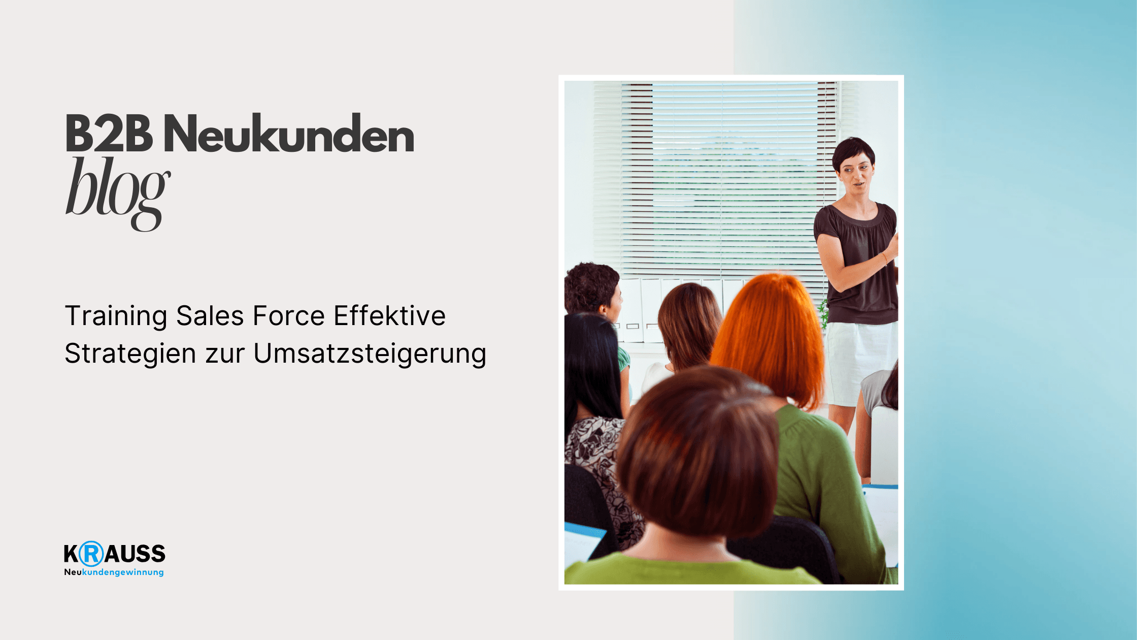 Training Sales Force Effektive Strategien zur Umsatzsteigerung