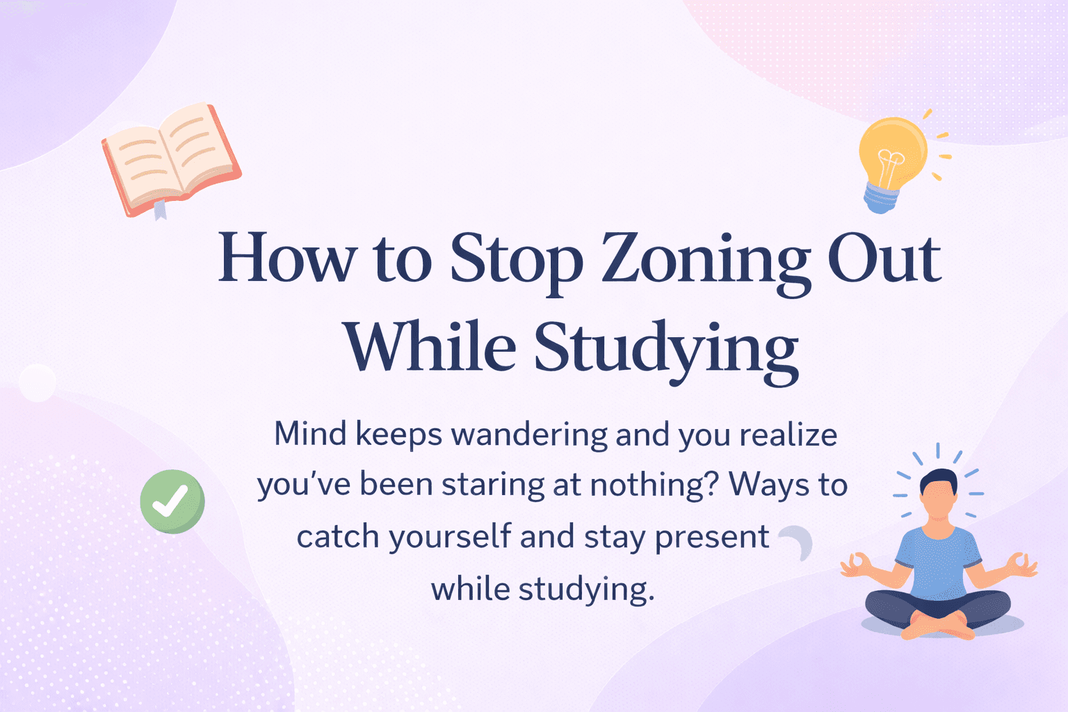 image of abstract study graphic, What to Do When You Understand But Can't Explain It, soft shapes ideas to words