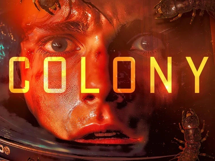 A close-up of an astronaut's face, illuminated in red light with an intense expression, surrounded by large insects, with the word "Colony" prominently displayed in bold yellow letters across the image, suggesting themes of space and alien encounters.