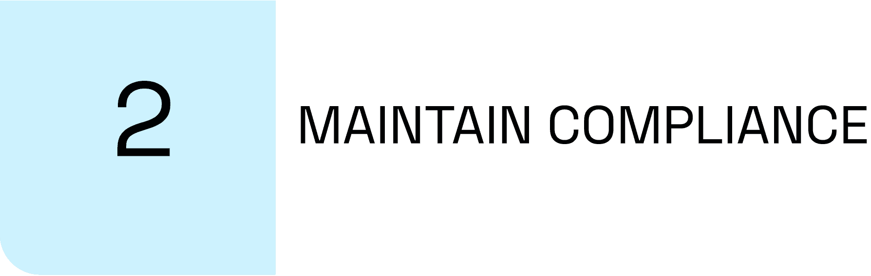 maintain compliance