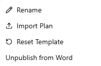 DDQ Template options menu — Rename, Import Plan, Reset Template, Unpublish from Word