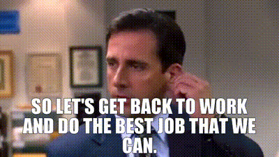 The Office (US) - Michael Scott telling his employees to go back to work