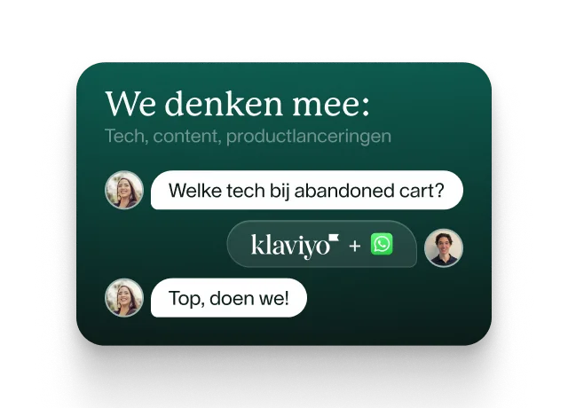 We denken mee: Tech, content, productlanceringen. Chatgesprek met vraag over abandoned cart technologie en Klaviyo integratie