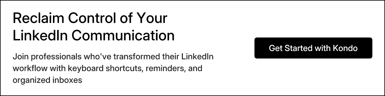 Reclaim Control of Your LinkedIn Communication
