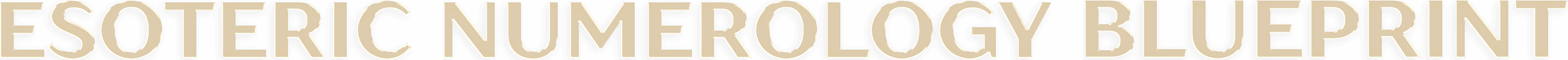 ESOTERIC NUMEROLOGY BLUEPRINT in glass letters