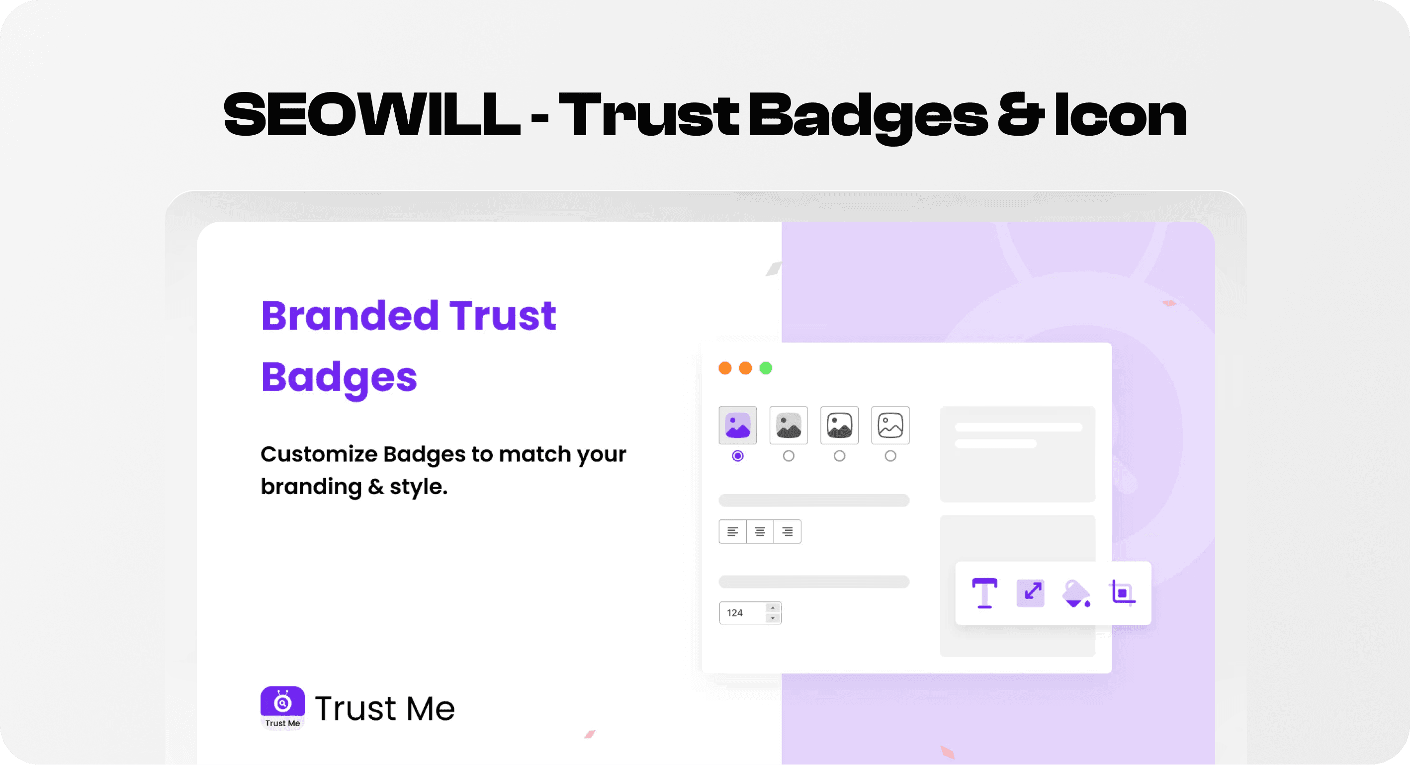SEOWILL Trust Badges & Icon customization interface for creating branded Shopify trust badges