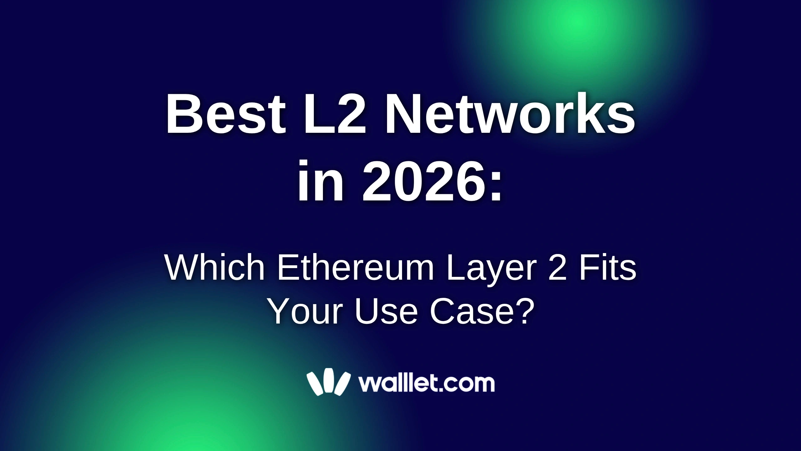 Best L2 Networks in 2026: Arbitrum vs Base vs OP Mainnet vs zkSync