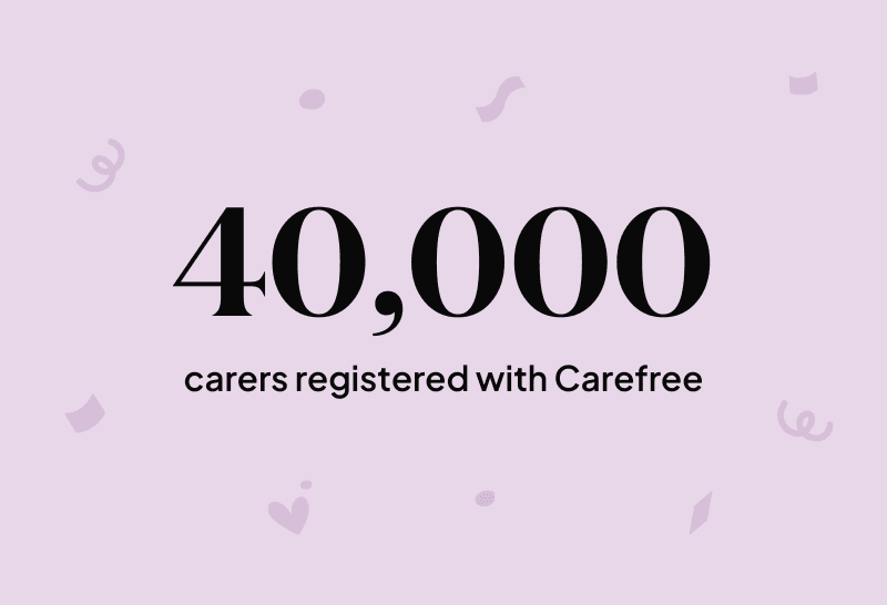 40,000 carers registred with Carefree