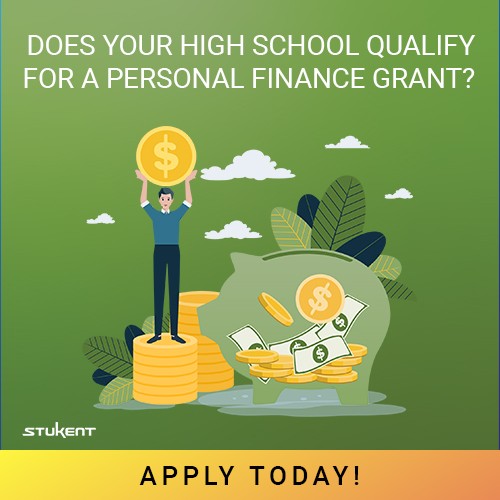Illustration of a person holding a coin next to a piggy bank with money. Text reads: “Does your high school qualify for a personal finance grant?” A yellow-orange banner at the bottom says “Apply Today!”