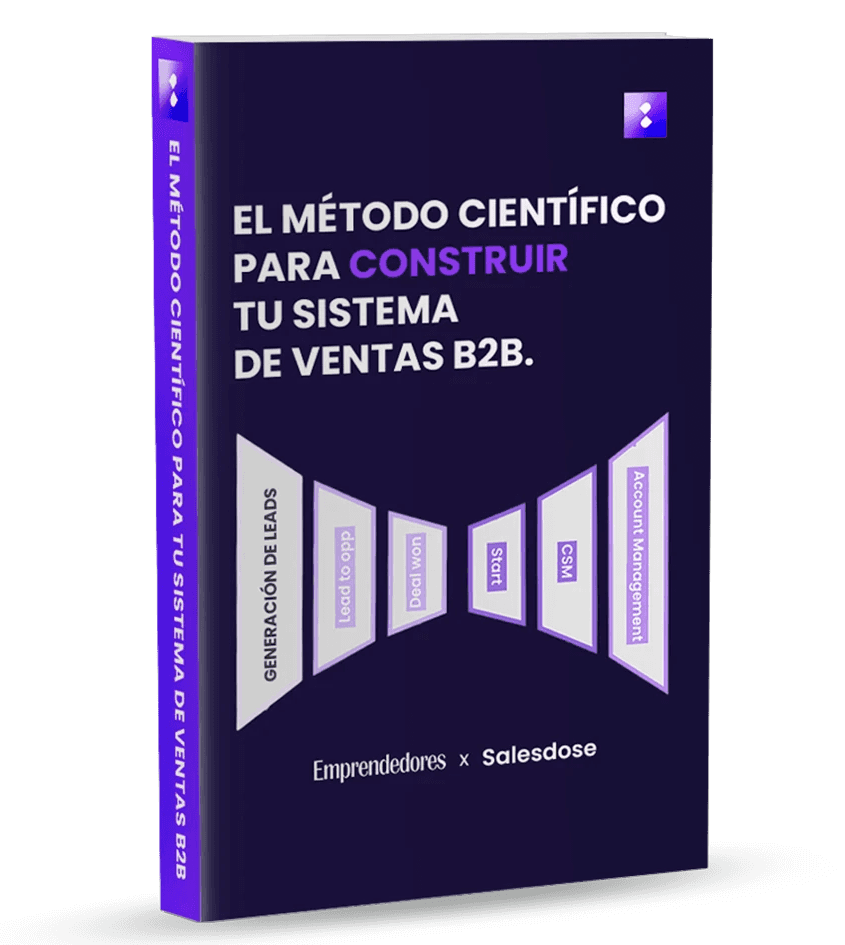 Una guía para construir un sistema de ventas B2B.