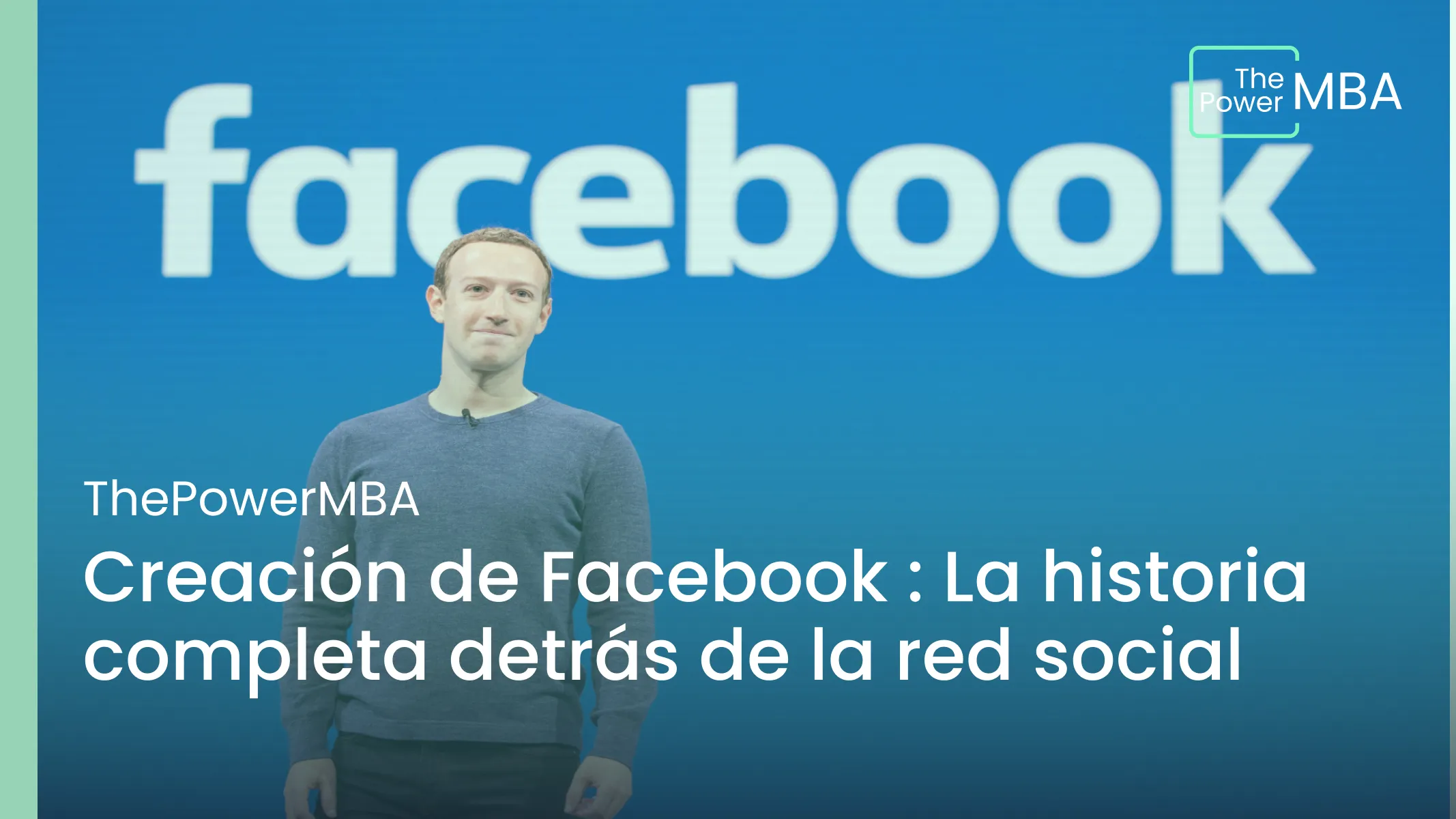 Creación Facebook : La historia completa detrás de la red social