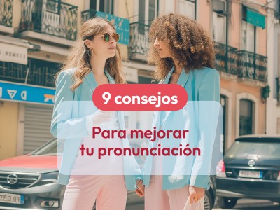  9 Consejos para Mejorar tu Pronunciación en Inglés | CLASING