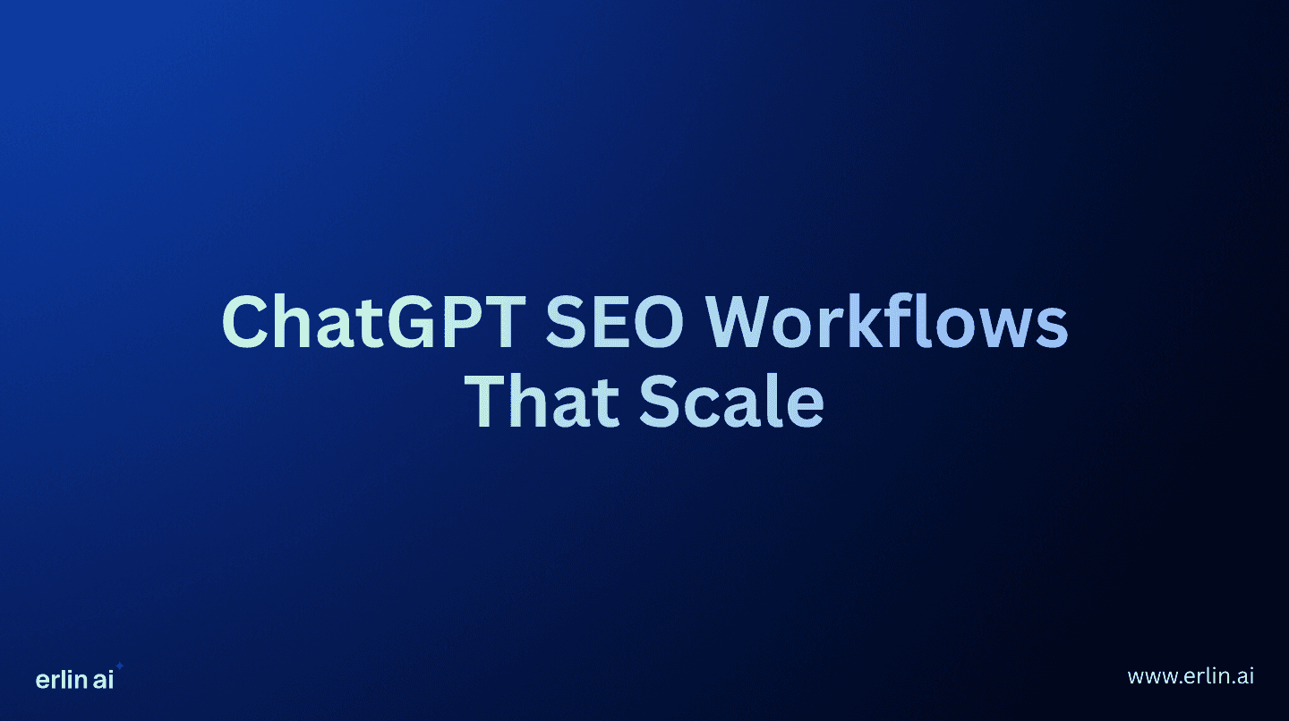 chatgpt seo workflows