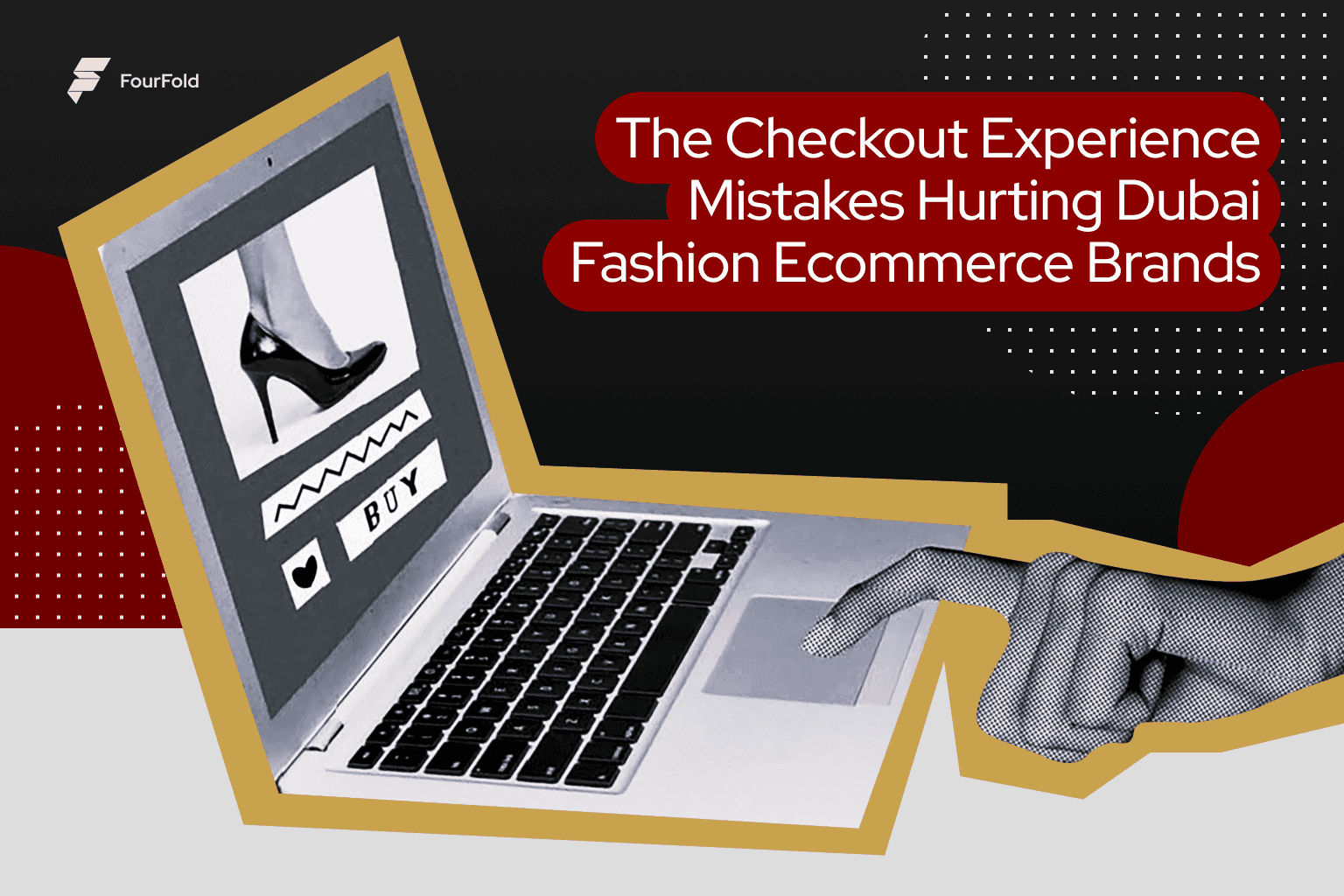 The Checkout Experience Mistakes Hurting Dubai Fashion Ecommerce Brands