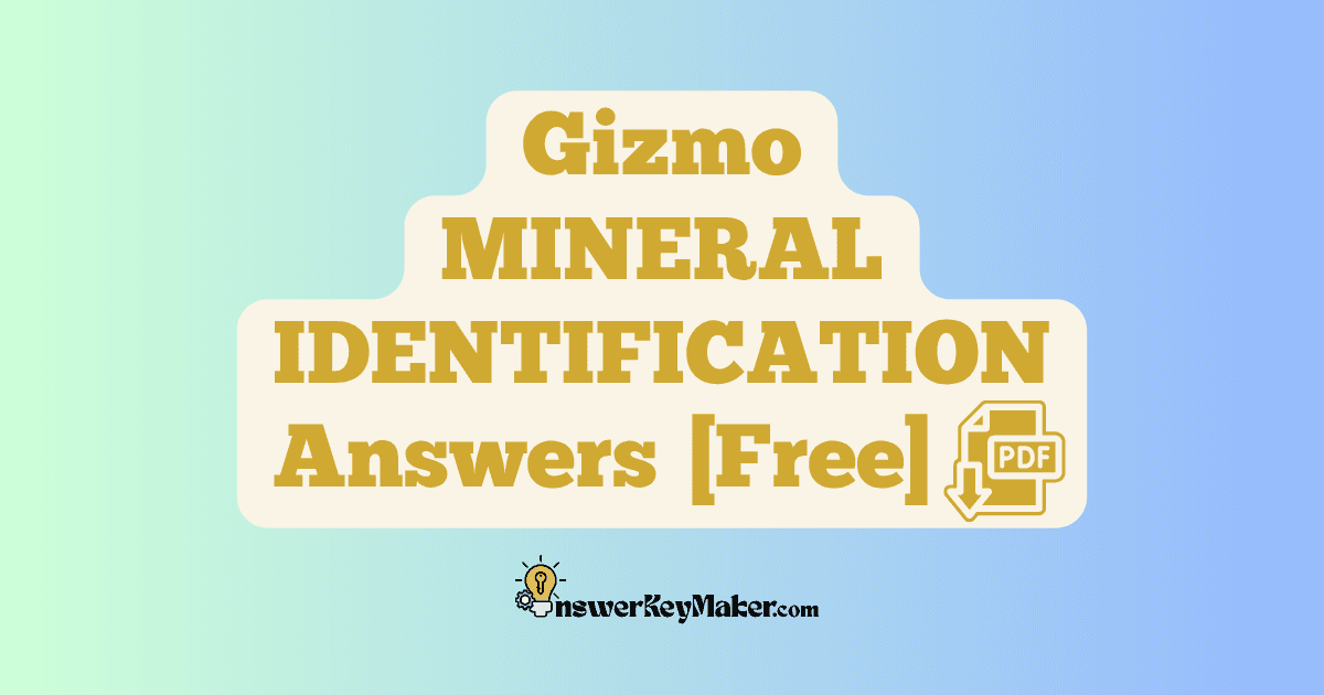 Download Student Exploration Gizmo MINERAL IDENTIFICATION Activity A, Activity B Answer Key PDF for Free.