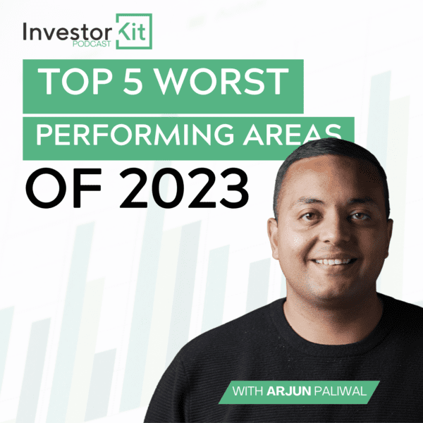 Top 5 Worst Performing Areas of 2023 podcast art